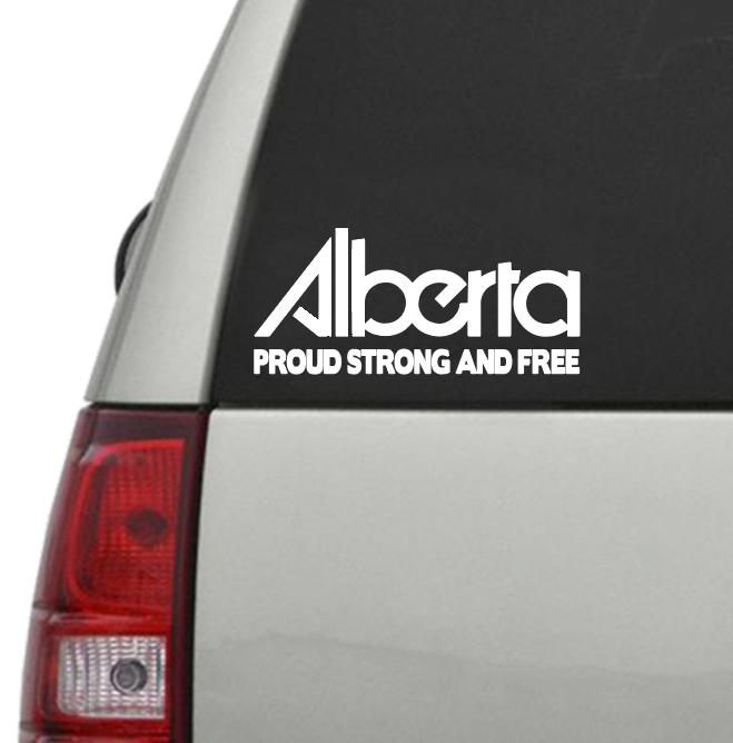 Alberta Proud Strong and Free