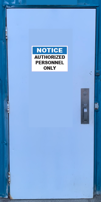 Notice: Authorized Personnel Only