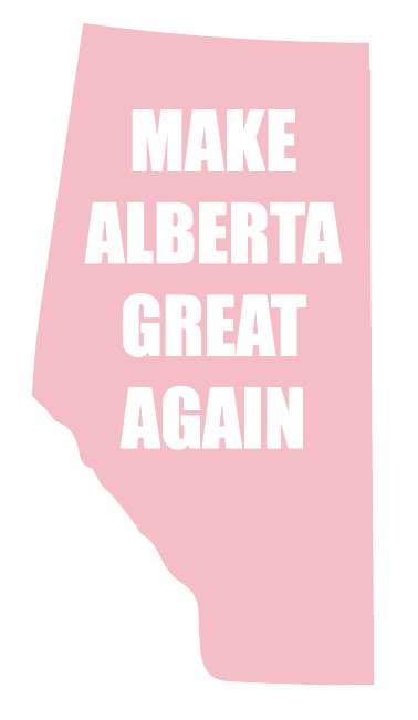 MAGA - Make Alberta Great Again