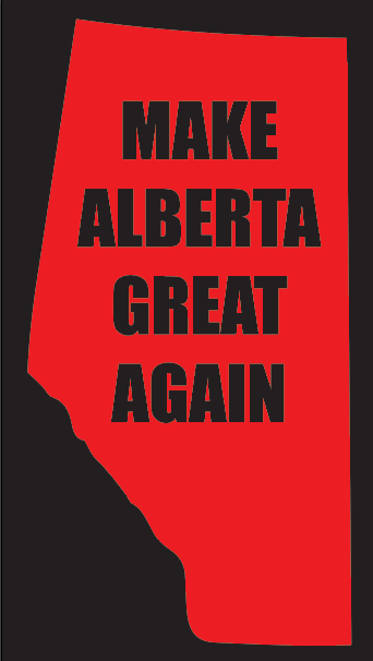 MAGA - Make Alberta Great Again