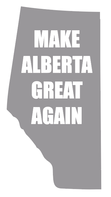 MAGA - Make Alberta Great Again