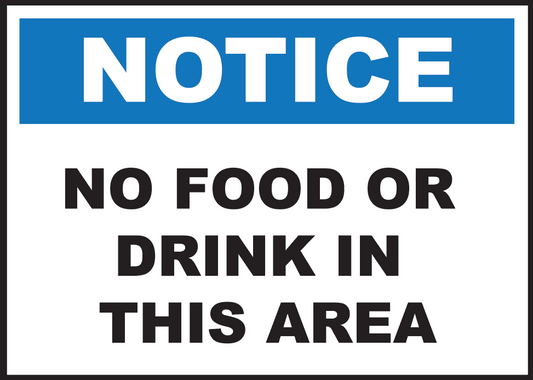 Notice: No Food or Drink in This Area