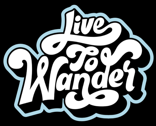 Live to Wander